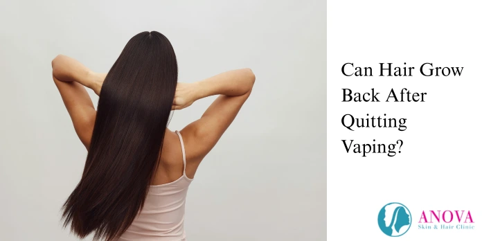 Can Hair Grow Back After Quitting Vaping?