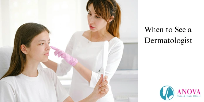 When to See a Dermatologist