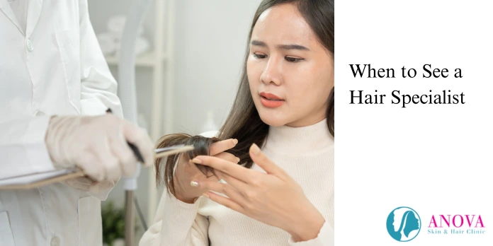 When to See a Hair Specialist